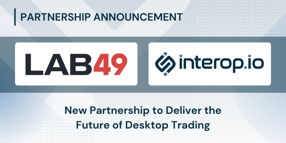 Lab49 and interop.io partnership